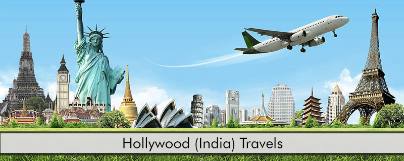 Hollywood (India) Travels   -   